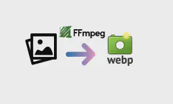 Featured image of post 通过 FFmpeg 批量转换目录下图片至 WebP